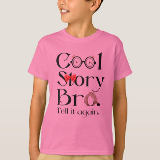 Kall berättelse Bro. Berätta den igen. 7 Tee Shirt