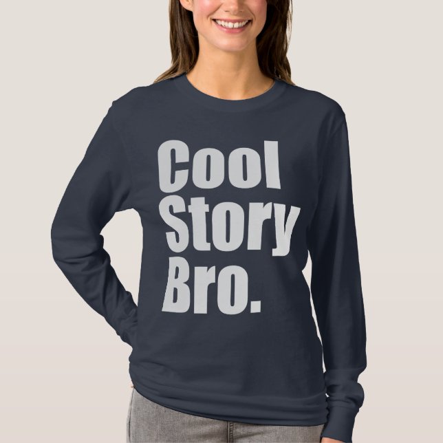 Kall berättelse Bro. Damlångärmad T Shirt (Framsida)