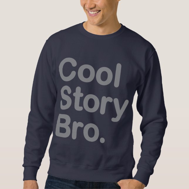 Kall berättelse Bro. Tröja Sweatshirt (Framsida)