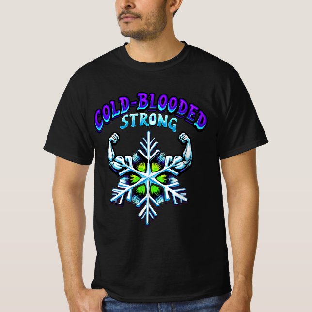 Kall Blooded Strong Snö Power Psychedelic T Shirt (Framsida)