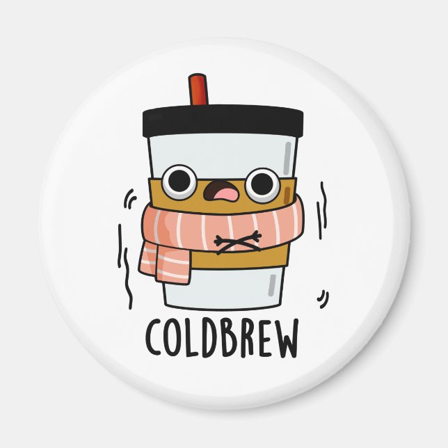 Kall Brew Funny Freezing Coffee Pun Magnet (Framsidan)
