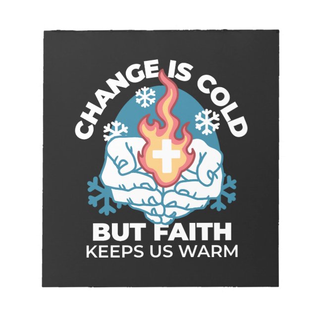 Kall Change, Faith's Fire - Motivational Christian Anteckningsblock (Framsida)