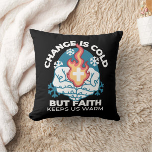 Kall Change, Faith's Fire - Motivational Christian Kudde