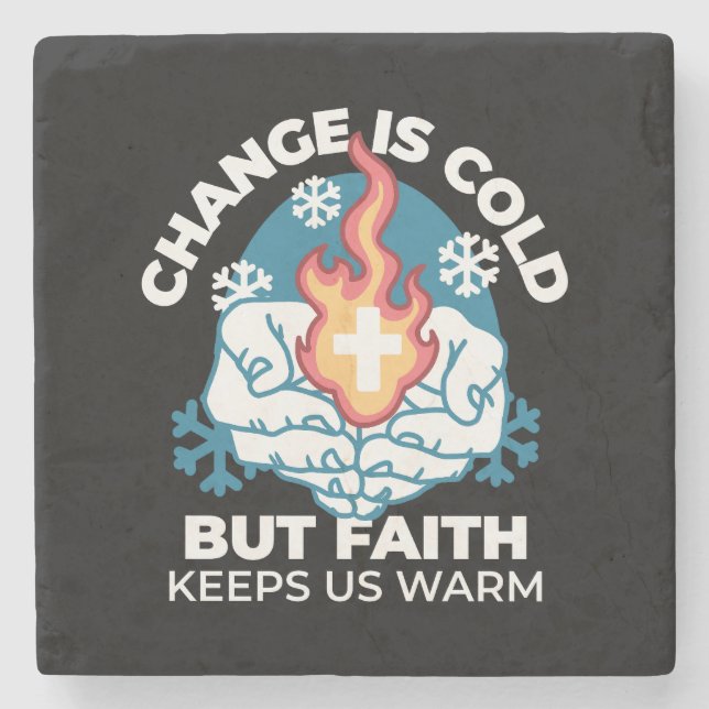Kall Change, Faith's Fire - Motivational Christian Stenunderlägg (Framsidan)