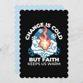 Kall Change, Faith's Fire - Motivational Christian Tack Kort