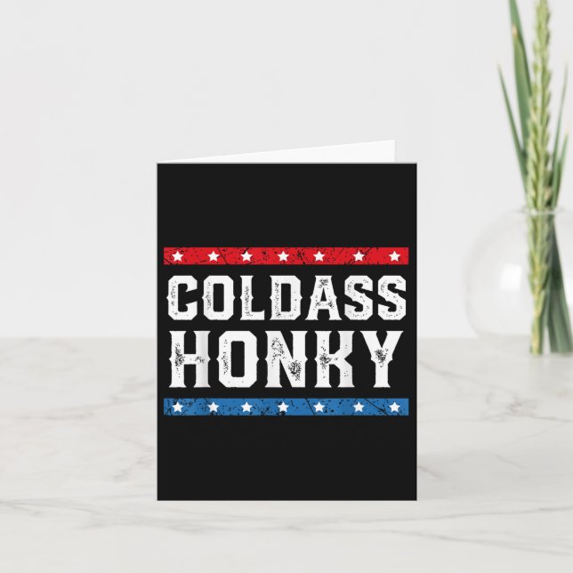 Kall Honky Tröja Kall Honky Roligt Sarktastiskt Ny Kort (Framsida)