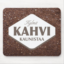 Kall Kaffeförsköna Musmattor 4