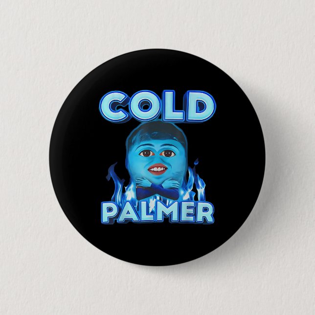 Kall Palmer-medlem, Roligt-medlem Knapp (Framsida)