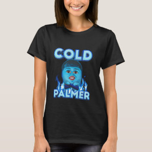 Kall Palmer-medlem, Roligt-medlem T Shirt