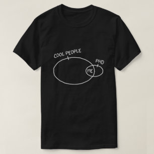 Kall PhD-T-tröja (mörk färg) T Shirt