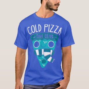 Kall Pizza Fläkt Klubb - Officiell DinoMike Design T Shirt