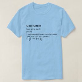 Kall Unclet-skjorta T-shirt