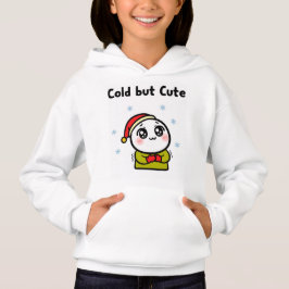 Kall utom Cute Hoodie - Lustigt Winter Sweatshirt T Shirt