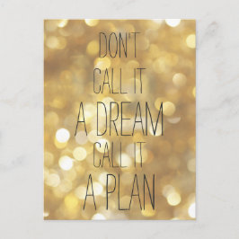 Kalla det en plan - Guld inspirationsoffert Vykort