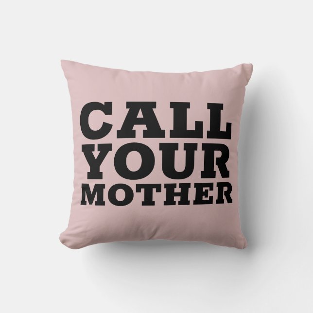 KALLA DIN MAMMA-Pillows for son or dotter Kudde (Framsida)