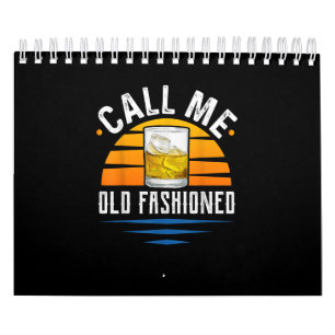 Kalla mig Gamla Fashioned Funy Whiskey Bourbon Kalender