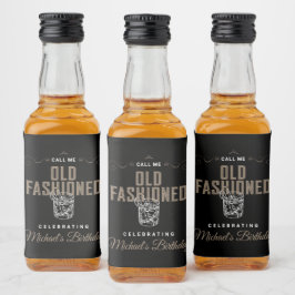 Kalla mig gammal fashioned Whiskey Bourbon Birthda Spritflaskor Etikett