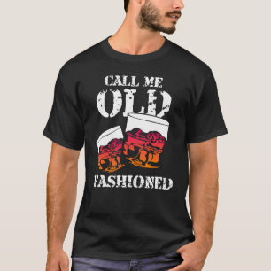 Kalla mig gammaldags whisky bourbon vin t shirt