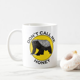 Kalla mig inte Honey badger Funny Badass Animal Ar Kaffemugg