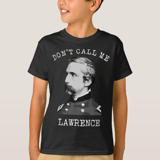Kalla mig inte Lawrence Civil Krig Joshua Chamberl T Shirt (Framsida)