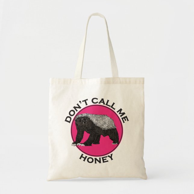 Kalla mig inte Sötnos Rosa Feministiskt Honungsgrä Tygkasse (Framsidan)