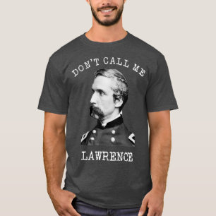Kalla mig Lawrence Civil Krig Joshua T Shirt