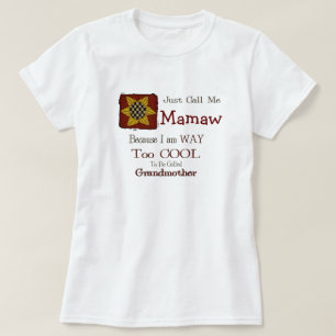 Kalla mig Mamaw Coola Grandma T-shirt Prim Solros
