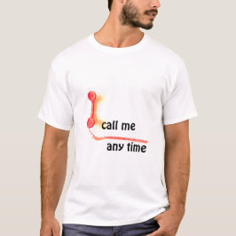 KALLA MIG NÄR SOM HELST T SHIRT