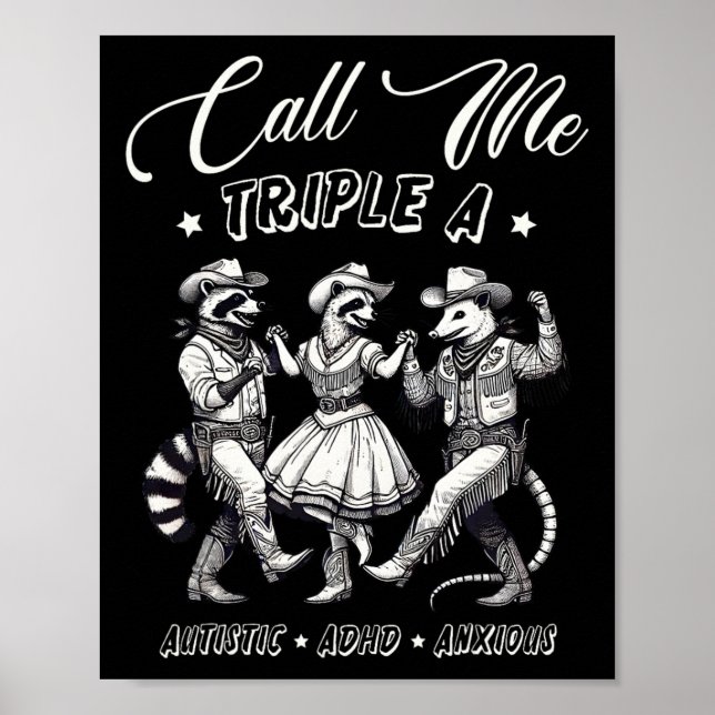 Kalla mig trippel A Autistic Adhd Anxious Cowboy R Poster (Framsidan)