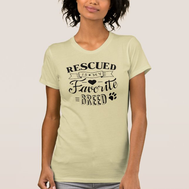 Kalla Rescued är min favorit- avel tänder Tröja (Framsida)