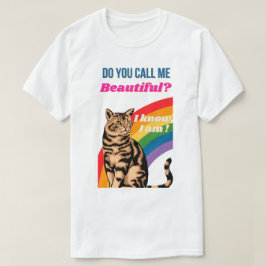 Kallar du mig vacker t shirt