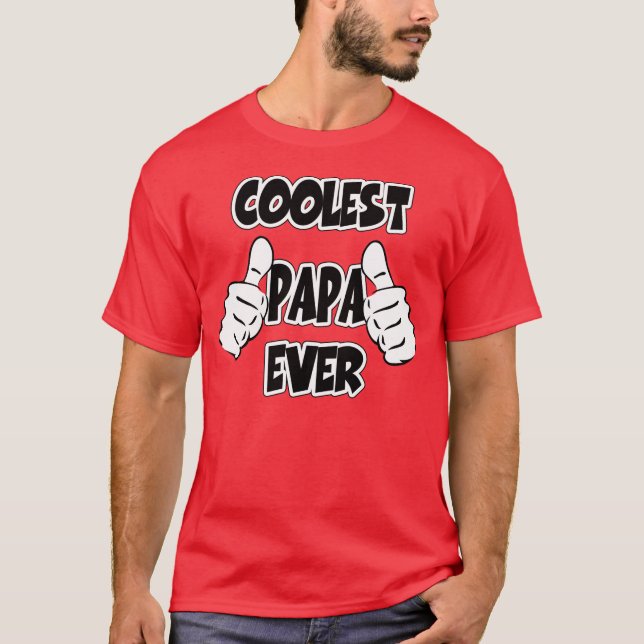 Kallast pappa någonsin tee shirt (Framsida)