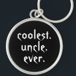Kallast Uncle Någonsin Keychain i svart Rund Silverfärgad Nyckelring<br><div class="desc">Denna nyckelring har en kall typografidesign den kallaste Uncle Någonsin för något att säga i en moderiktig vitstilsort på en svart bakgrund. Perfekt för den bäst unclen som du vet.</div>