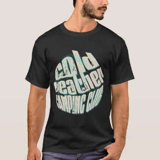 Kallets vädercampingentusiastskjorta. t shirt