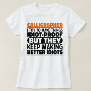 Kalligraf jag försöker göra Sak Roliga meningar T Shirt