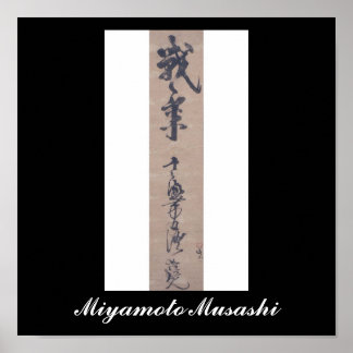 Kalligrafi skriven av Miyamoto Musashi, c. 1 600 Poster