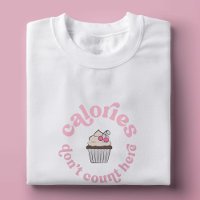 Kalorier räknas inte här Rosa Cake Baker Funny