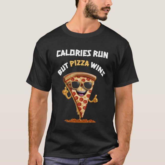 Kalorier Springa, men Pizza Vins T Shirt (Framsida)