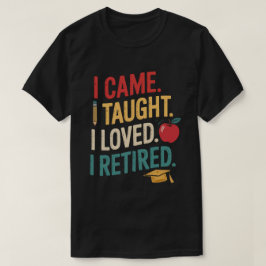 Kam I Taught I Loved I Redraget Shirt - 2025 T