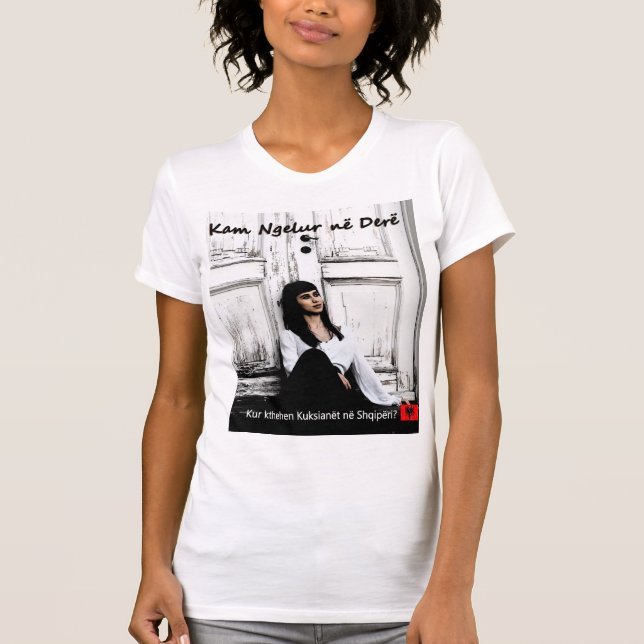 Kam ngelur ne dere T-Shirt roligt Albanien (Framsida)