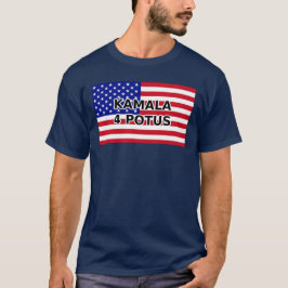 KAMALA 4 POTUS - American Flagga T Shirt