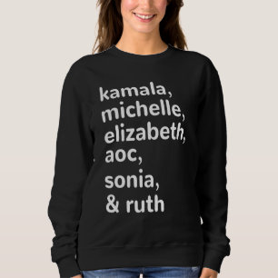 Kamala, AOC, RBG, Ruth Bader Michelle Obama T Shirt