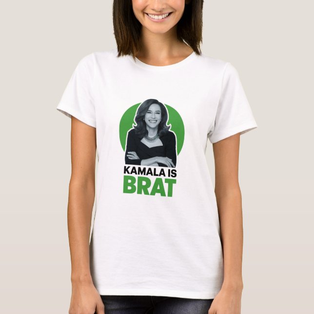 Kamala är Bråkig Rolig Sarksatisk  T Shirt (Framsida)