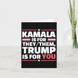 Kamala är för dem är för dig. kort
