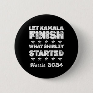 Kamala Avslutar vad Shirley startade Knapp