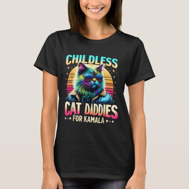 Kamala Chilless Cat Daddies for Kamala Black Cat T Shirt (Framsida)
