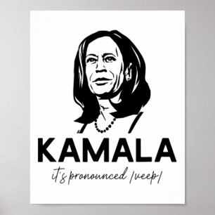 Kamala Det är Pronounced Veep Vice President Harri Poster