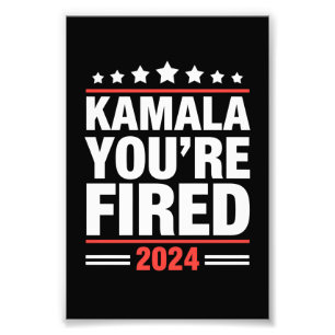 Kamala Du Är Avskedad Kamala Harris 2024 Fototryck