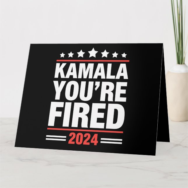 Kamala Du Är Avskedad Kamala Harris 2024 Kort (Framsida)