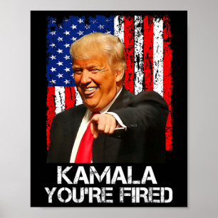 Kamala Du är Avskedad Rolig President Trump Skratt Poster